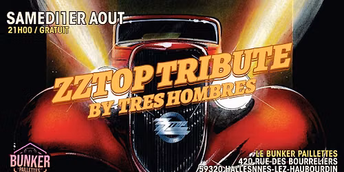 \ud83c\udfb8 TRES HOMBRES (ZZTOP TRIBUTE) \ud83c\udfb8 GRATUIT