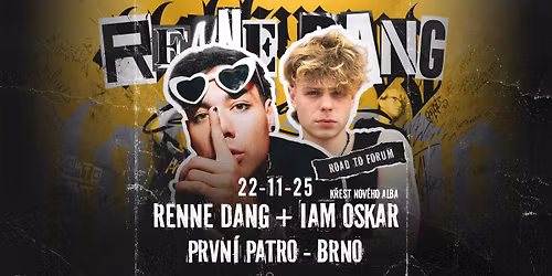RENNE DANG + IAM OSKAR | BRNO | ROAD TO FORUM