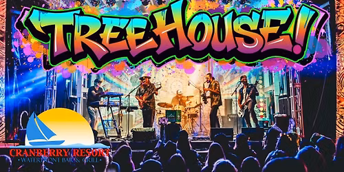 Cranberry Resort Summer Kick Off Party with TreeHouse!