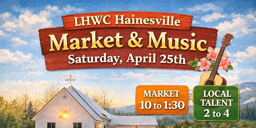 Spring at the Hill: Hainesville Market & Music