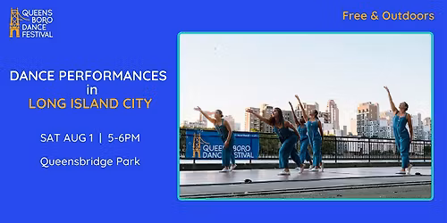 Performances at Queensbridge Park, Long Island City