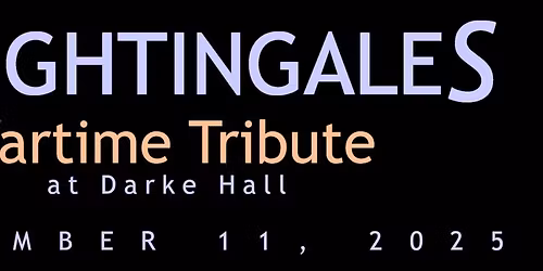The Nightingales Wartime Tribute at Darke Hall