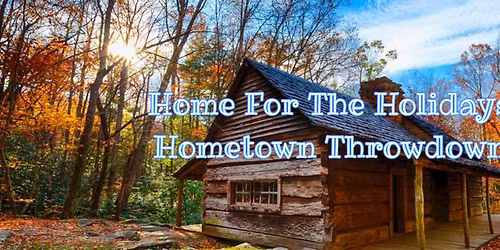 Home for the Holidays - Hometown Throwdown