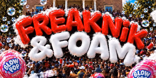 FREAKNIK & FOAM