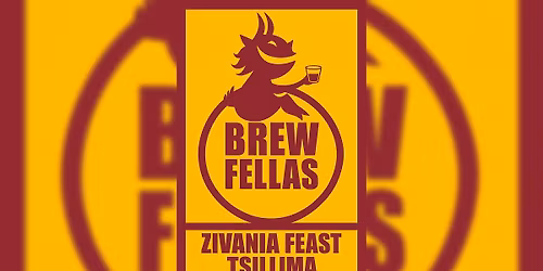 Zivania Feast - Tsillima at Brewfellas!