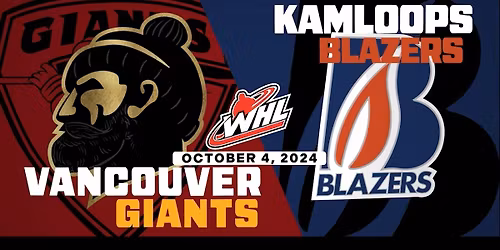 Kamloops Blazers at Vancouver Giants at Langley Events Centre