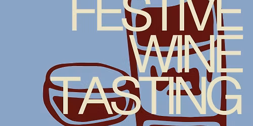 FESTIVE WINE TASTING ✨🍷