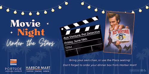 Movie Night Under the Stars - Ace Ventura: Pet Detective