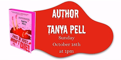 Author Tanya Pell - This B Just Won't Die!