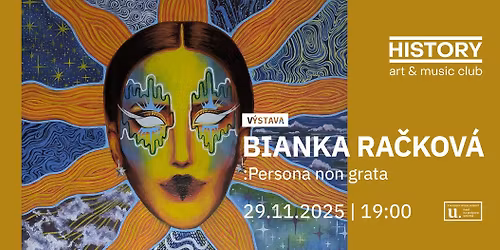 Vernis\u00e1\u017e Bianka Ra\u010dkov\u00e1 :Persona non grata