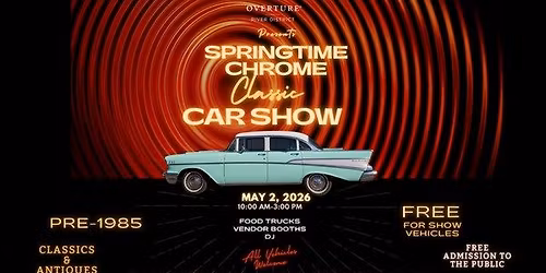 Springtime Chrome Classic Car Show