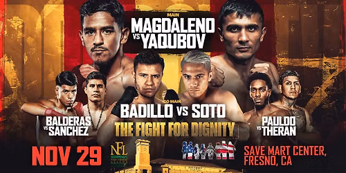 ProBox TV Contender Series | Magdaleno vs Yaqubov | Sat. November 29th