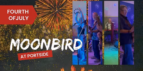 Fourth of July with Moonbird