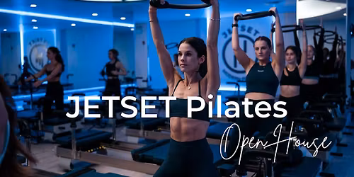 JETSET Pilates Open House