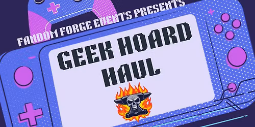 Geek Hoard Haul 