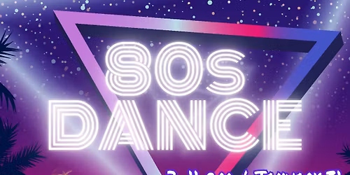 80s Dance Party