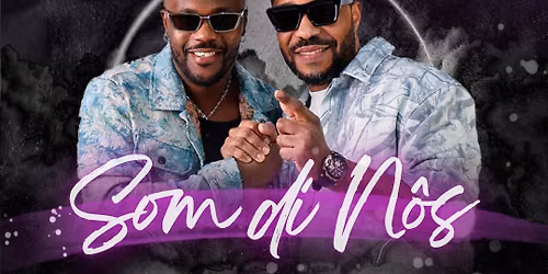 Som Di N\u00f4s | Kizomba & Afro Mix Night