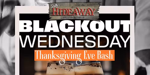 Scotty\u2019s Sip n Skrew Thanksgiving Eve Bash