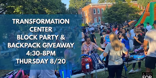 Transformation Center Block Party & Backpack Giveaway