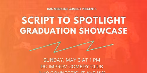 Script to Spotlight Graduation Showcase