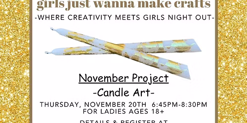 Ladies night crafting:  Candle Art & Painted Ornaments