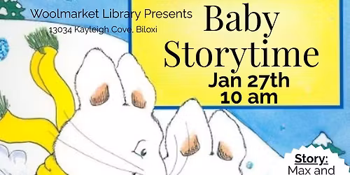 Baby Storytime: Max and Ruby's Snowy Day