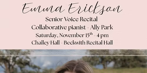 Emma Erickson - NDSU Senior Voice Recital