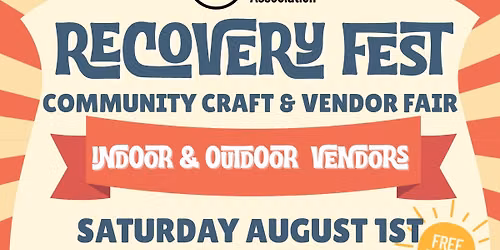 Recovery Fest Craft & Vendor Fair
