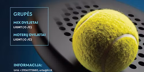 CITUS x VASAROS SEZONO ATIDARYMAS SU PADELIO RAKETE BERNARDIN\u0172 AIK\u0160TYNE\u201926