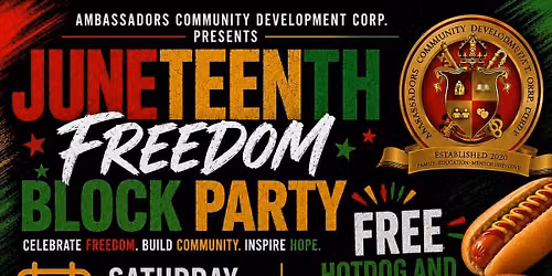 Juneteenth Community Day: Celebrate Freedom|Build Community |Inspire Hope