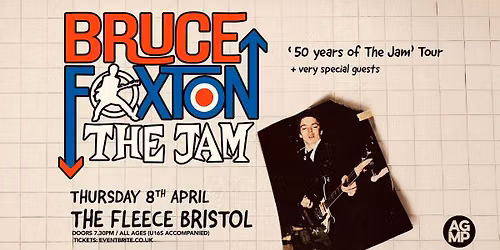 BRUCE FOXTON '50 years of The Jam' Tour