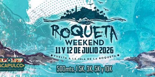 Roqueta Weekend