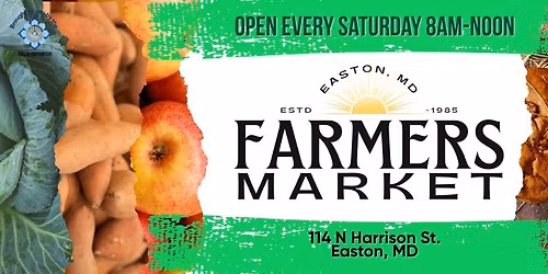 Easton Farmers Market - Open all Winter