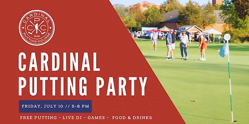 Cardinal Putting Party: Red, White & Brew