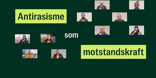 Antirasisme som Motstandskraft \u2013 hva kan frivilligheten bidra med?