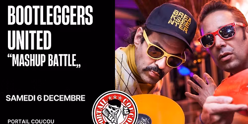 BOOTLEGGERS UNITED Projection + Blindest + Dj Set