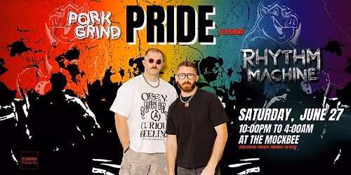 PORKGRIND - Pride Edition Featuring Rhythm Machine