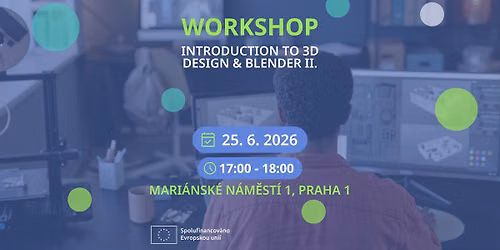Introduction to 3D Design & Blender II.