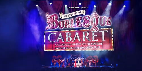 An Evening of Burlesque Cabaret