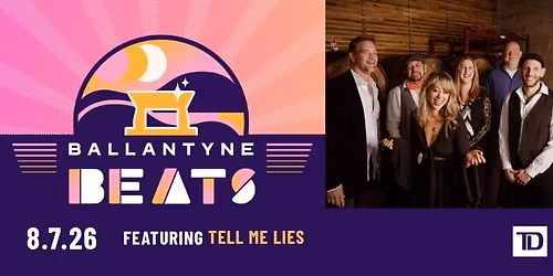 Ballantyne Beats: Tell Me Lies