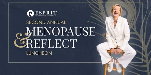 2nd Annual Menopause & Reflect