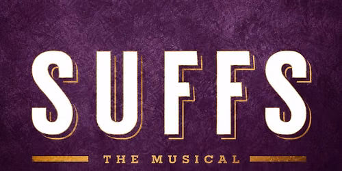 Suffs TIckets
