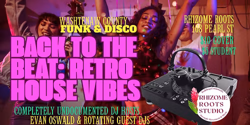 Retro House Vibes: Washtenaw Funk & Disco LIVE DJ 