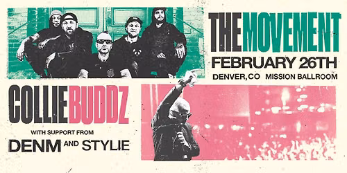 The Movement & Collie Buddz