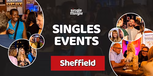 Sheffield Afternoon Social (Ages 30-45) - Singles Event