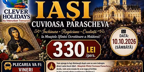 Pelerinaj Ia\u0219i -  Cuvioasa Parascheva  330 Lei\/pers.