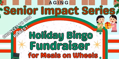 Senior Impact Series Bingo Fundraiser