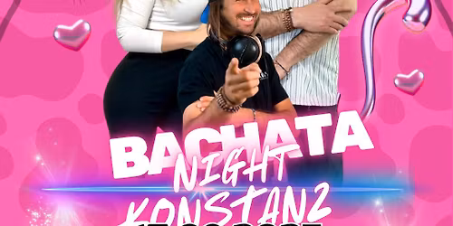 BACHATA NIGHT KONSTANZ