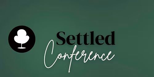 Settled Conference \u2022 August 2026