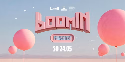 boomIN Pfingstfest \u2022 Pacha x 089 Bar \u2022 SO 24.05.26
